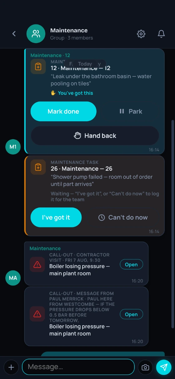 The Maintenance chat on a phone — the room 12 leak as a claimed job card with Mark done and Hand back buttons, a second job still waiting for someone to tap I’ve got it, and the boiler call-out below with the contractor’s visit booking and message